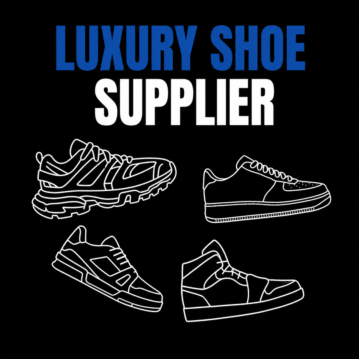 Luxury Shoe Supplier